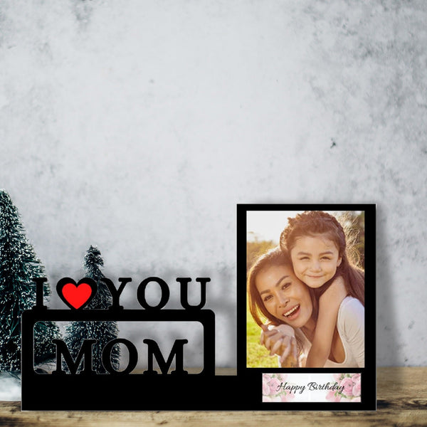 Custom " Love U MOM " Table top wooden frame Size 10*8 Inch - HEARTSLY