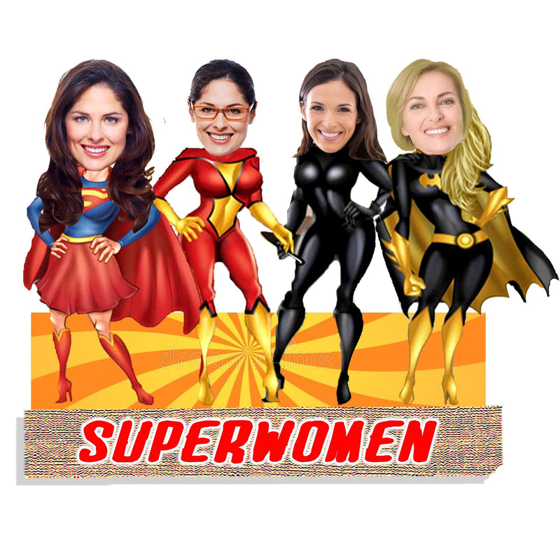 Customized " Superwomen " caricature Cutout with Wooden Base - HEARTSLY