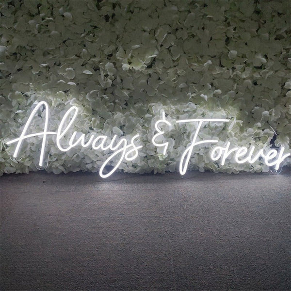 "Illuminate Love with Always & Forever Sign!"